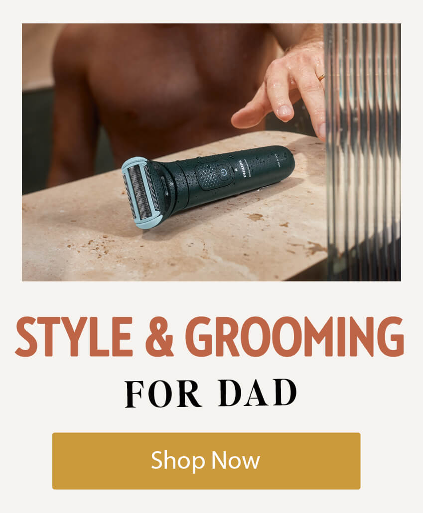 Style & Grooming for Dad